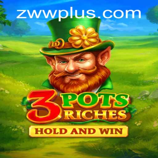 Exploring the Exciting World of 3potsRiches: A Dynamic Game with the Keyword ZWW