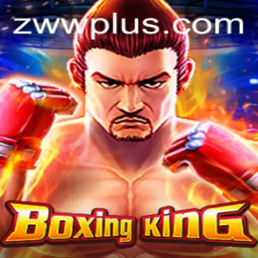 Exploring BoxingKing: The Ultimate Fighting Experience with ZWW