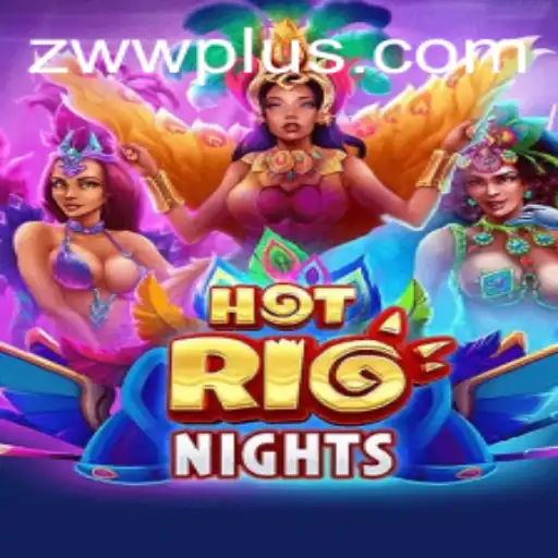 Unveiling the Thrilling World of HotRioNights: Dive into the ZWW Experience